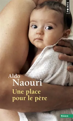 Couverture du produit · Une place pour le père