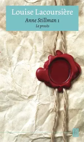 Couverture du produit · Anne Stillman tome 1 - Le procès (01)