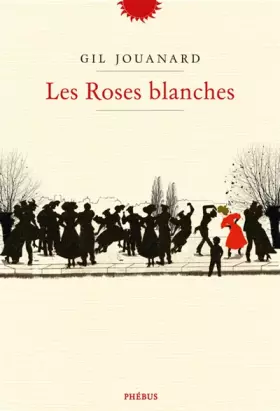 Couverture du produit · Les Roses blanches