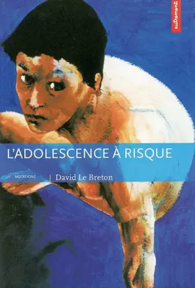 Couverture du produit · L'Adolescence à risque