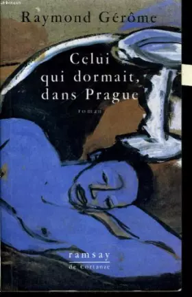 Couverture du produit · Celui qui dormait, dans prague
