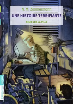 Couverture du produit · Une Histoire Terrifiante : Peur Sur la Ville