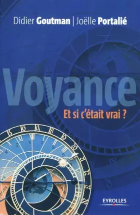 Couverture du produit · Voyance. Et si c'était vrai ?: Pour une approche raisonnée de la voyance...