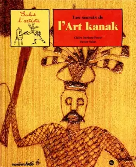 Couverture du produit · Les secrets de l'art kanak