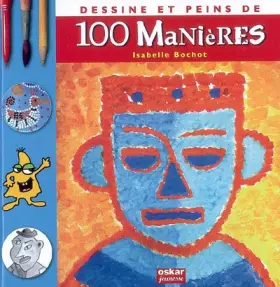 Couverture du produit · Dessine et peins de 100 manières