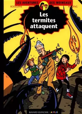 Couverture du produit · Les aventures des moineaux, tome 5 : Les termites attaquent