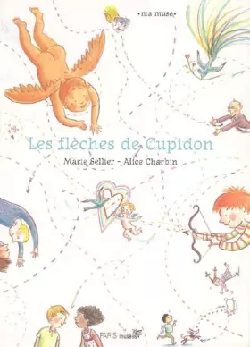 Couverture du produit · Les flèches de Cupidon