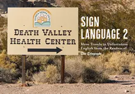 Couverture du produit · Sign Language 2: More Travels in Unfortunate English from the Readers of The Telegraph (Telegraph Books)