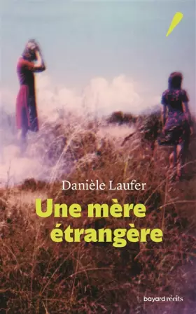 Couverture du produit · Une mère étrangère