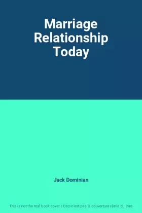 Couverture du produit · Marriage Relationship Today