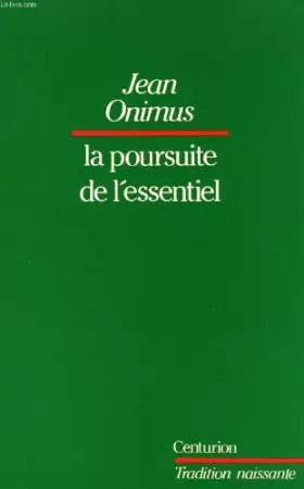 Couverture du produit · La Poursuite de l'essentiel