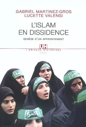 Couverture du produit · Islam en dissidence : Genèse d'un affrontement