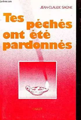 Couverture du produit · Tes peches ont ete pardonnes