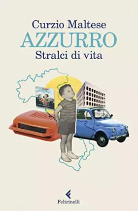 Couverture du produit · Azzurro. Stralci di vita