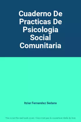 Couverture du produit · Cuaderno De Practicas De Psicologia Social Comunitaria