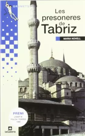 Couverture du produit · Les presoneres de Tabriz: 59 (Grumets)