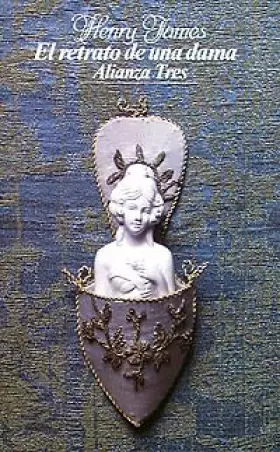 Couverture du produit · El retrato de una dama (Alianza Tres (At))
