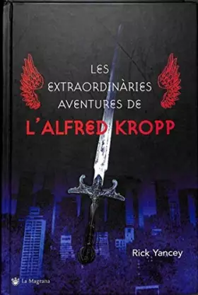 Couverture du produit · Les extr. Aventures de alfred kropf: 999 (OTROS LA MAGRANA)