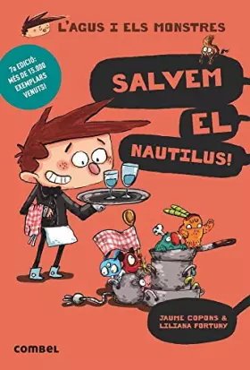 Couverture du produit · Salvem el Nautilus!: 2 (L'Agus i els monstres)