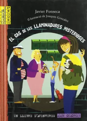 Couverture du produit · El cas de les llaminadures misterioses (Clara Secret 1,2,3)