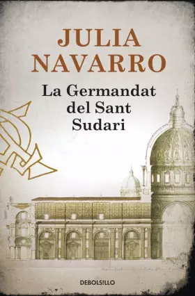 Couverture du produit · La germandat del Sant Sudari (Julia Navarro)