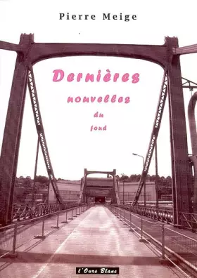 Couverture du produit · Dernières nouvelles du fond : Poèmes, textes et chansons