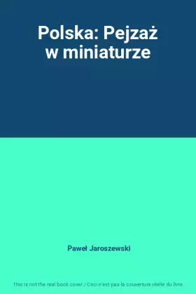Couverture du produit · Polska: Pejzaż w miniaturze