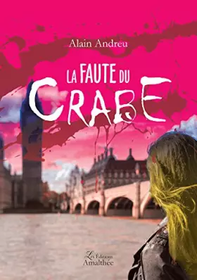 Couverture du produit · LA FAUTE DU CRABE