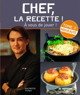 Couverture du produit · Chef, la recette ! : Tome 3