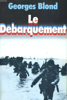 Couverture du produit · Le Débarquement : 6 juin 1944