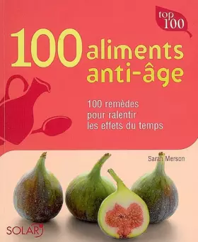 Couverture du produit · 100 aliments anti-âge