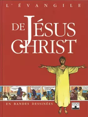 Couverture du produit · L'Évangile de Jésus-Christ en BD
