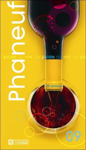 Couverture du produit · Le guide du vin 2009 phaneuf