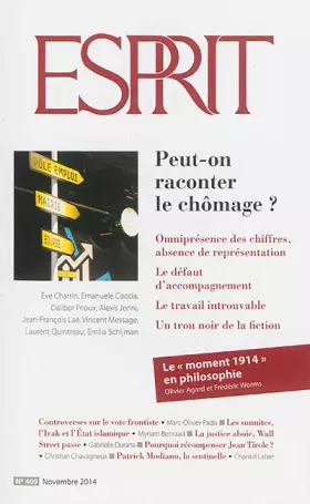 Couverture du produit · REVUE ESPRIT NOVEMBRE 2014 PEUT-ON RACONTER LE CHÔMAGE