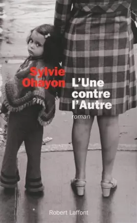 Couverture du produit · L'Une contre l'autre
