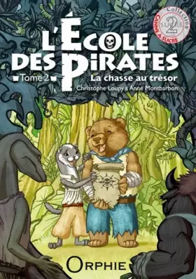 Couverture du produit · L'école des pirates, Tome 2 : La chasse au trésor