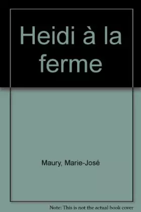 Couverture du produit · Heïdi à la ferme