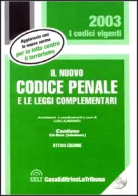 Couverture du produit · Il nuovo codice penale e le leggi complementari. Con CD-ROM