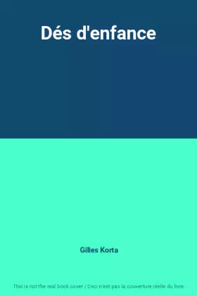 Couverture du produit · Dés d'enfance