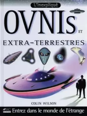 Couverture du produit · L'inexpliqué : ovnis et extra-terrestres