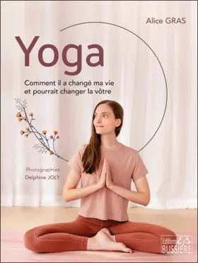 Couverture du produit · Yoga - Comment il a changé ma vie et pourrait changer la vôtre