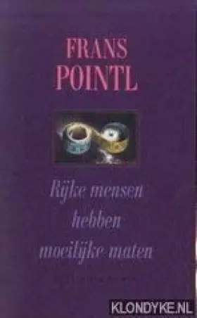 Couverture du produit · RIJKE MENSEN HEBBEN MOEILIJKE MATEN
