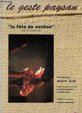 Couverture du produit · la fête du cochon en rouergue