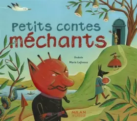 Couverture du produit · PETITS CONTES MECHANTS