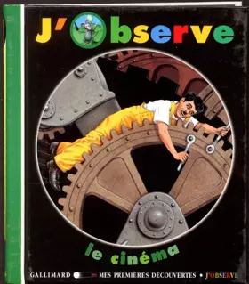 Couverture du produit · Mes Premieres Decouvertes: J'Observe Le Cinema
