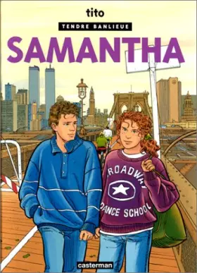 Couverture du produit · Tendre Banlieue, Tome 1 : Samantha