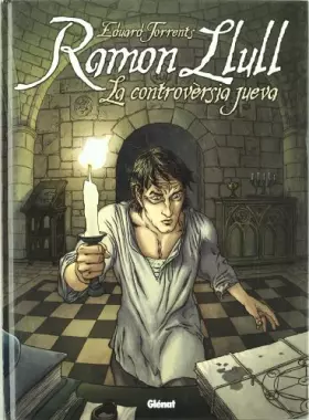 Couverture du produit · Ramon Llull 1: La controvèrsia jueva (Traços)
