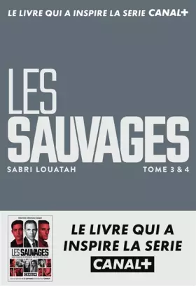 Couverture du produit · Les Sauvages, Tomes 3 & 4 :