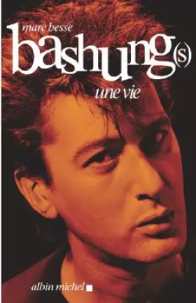 Couverture du produit · Bashung(s) une Vie