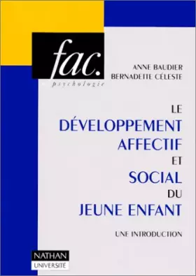Couverture du produit · Le Développement affectif et social du jeune enfant : Une introduction